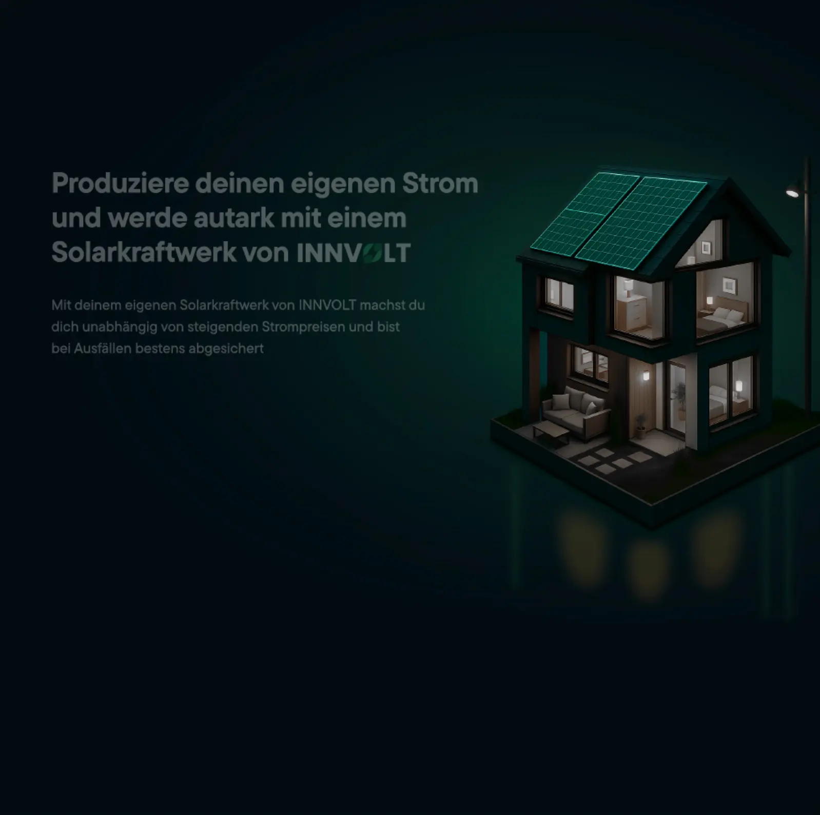 Mit einem Solarkraftwerk von INNVOLT machst du dich unabhängig von steigenden Strompreisen und bist bei Ausfällen bestens abgesichert.